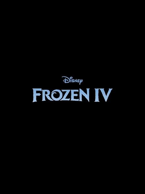 Frozen IV film posteri